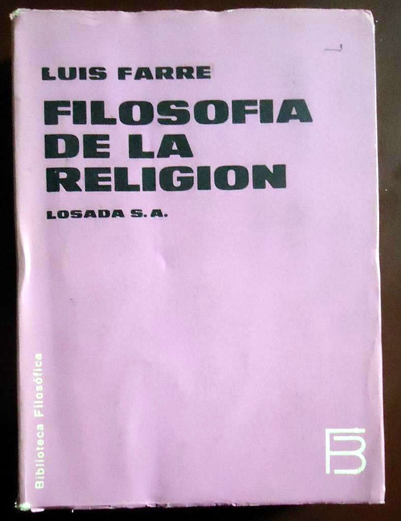 Luis Farré - Filosofía de la Religión